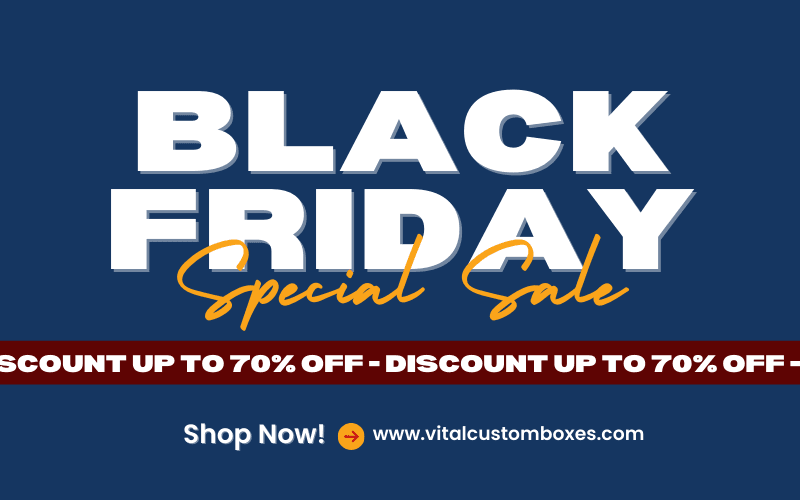 Black Friday Sale on Custom Packaging