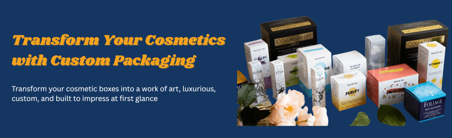 Custom Cosmetic Boxes